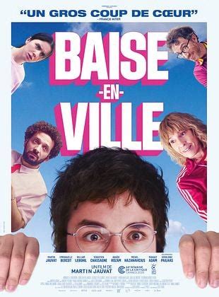 Baise-en-ville - Film 2025 - AlloCiné
