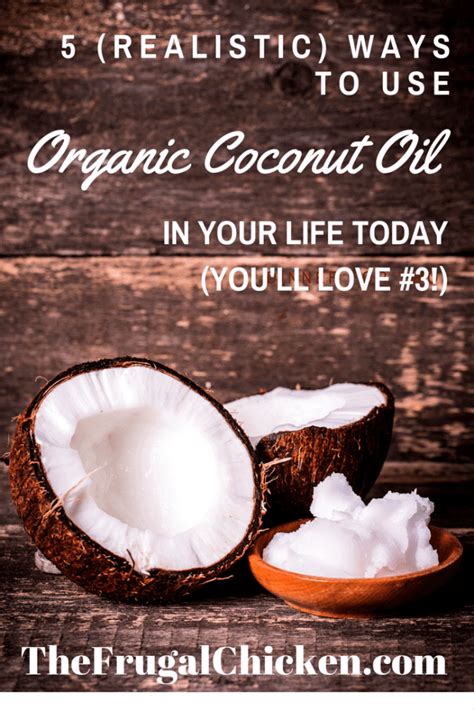 5 (Realistic) Ways To Use Raw Organic Coconut Oil Around Your House ...