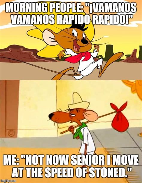Speedy Gonzales Meme