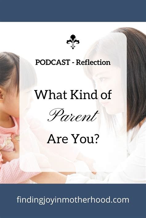 kind  parent   finding joy  motherhood