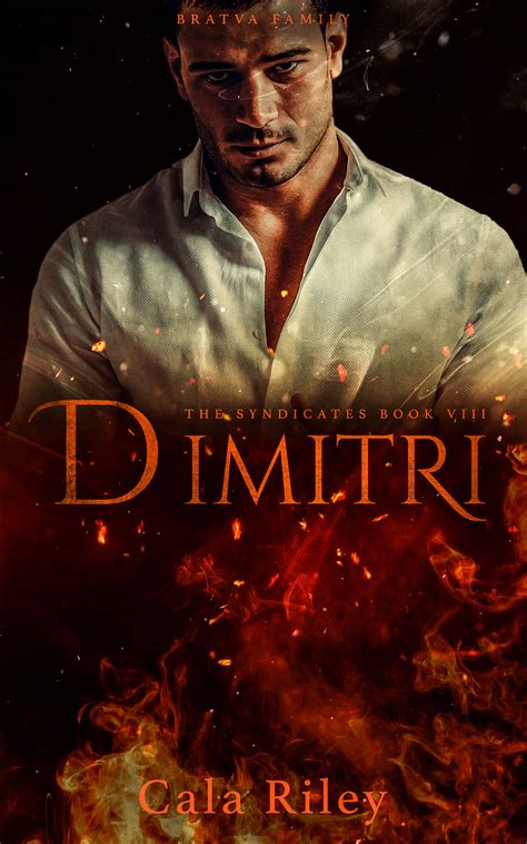 Dimitri (Syndicates, #8) by Cala Riley | Goodreads