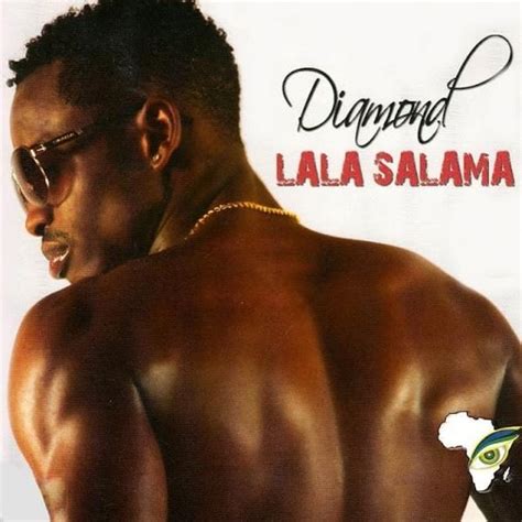 Diamond Platnumz - Lala Salama Lyrics and Tracklist | Genius