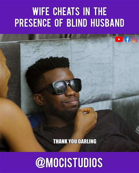 wife Cheats On her blind husband | husband | wife Cheats On her blind