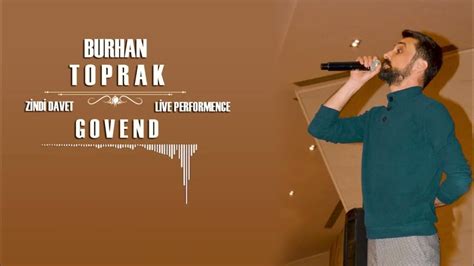 Burhan Toprak - Govend (Live Performance) ''Raks'' - YouTube Music