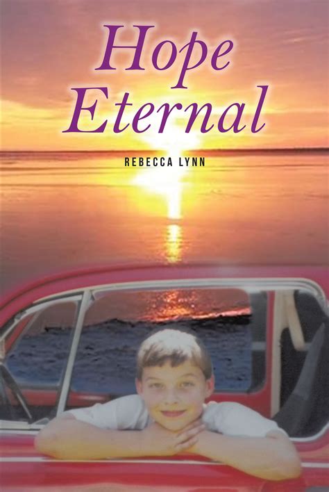 Rebecca Lynn's New Book 'Hope Eternal' Depicts the Beautiful Journey of