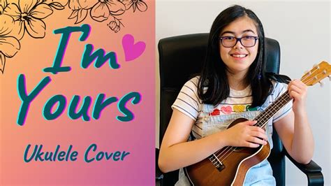 I’m Yours - Ukulele Cover - YouTube