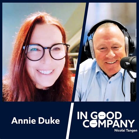 Annie Duke: Quitting, Bill Gates, and poker - In Good Company with