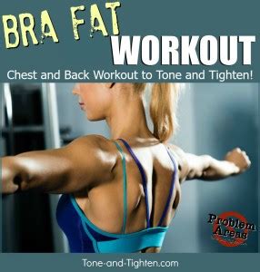 how to get rid of bra fat