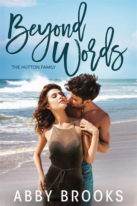 Beyond Words (The Hutton Family, #1) by Abby Brooks | Goodreads