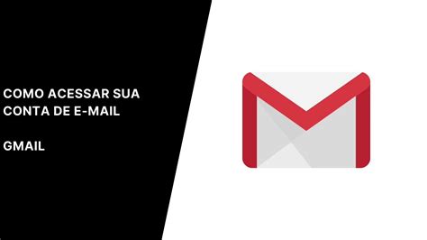 Como acessar sua conta de email do Gmail - YouTube