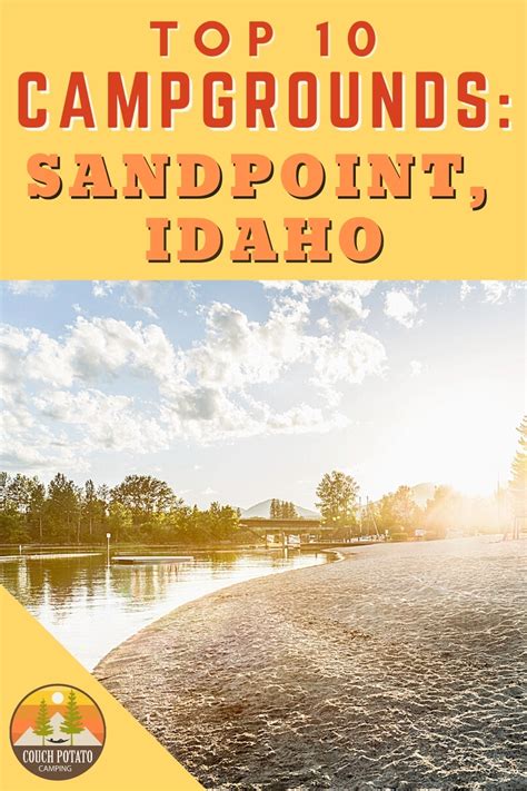 Top 10 Campgrounds Near Sandpoint, Idaho - Couch Potato Camping