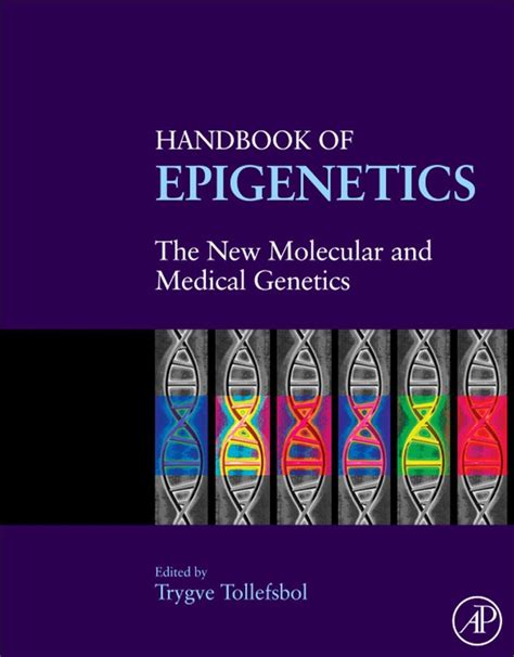 Handbook of Epigenetics: The New Molecular and Medical Genetics (eBook ...