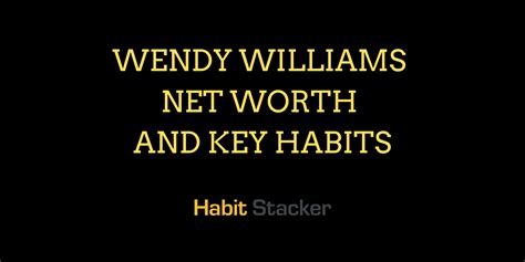 Wendy Williams Net Worth and Key Habits - Habit Stacker