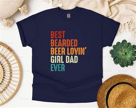 Best Bearded Beer Loving Girl Dad Ever Funny Retro Father Daughter Gift