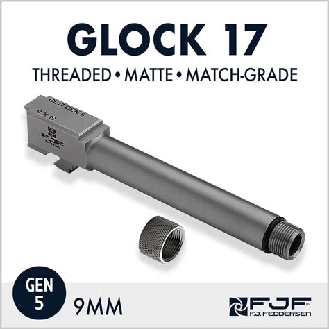 glock  threaded pistol barrel  mm matte steel gen  fj