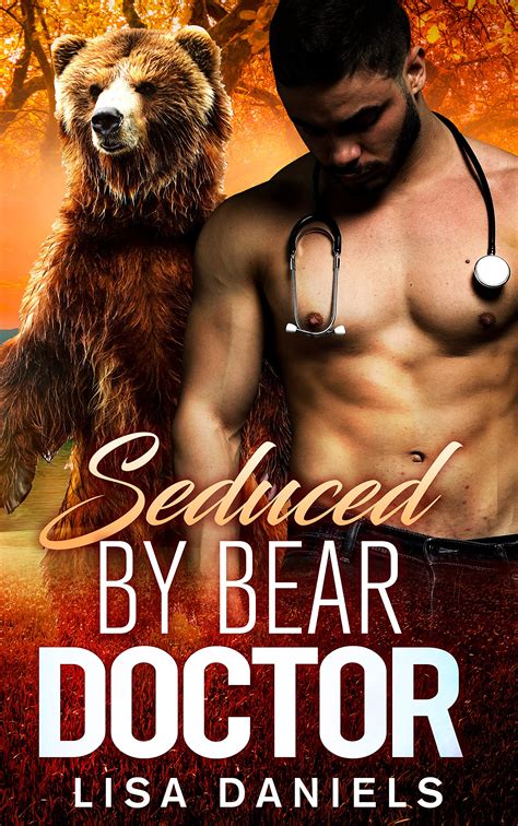 Seduced by Bear Doctor (Bear Heroes of New York, #2) by Lisa Daniels