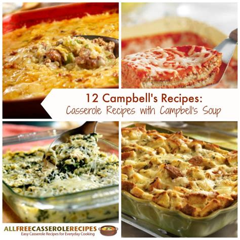 12 Campbell's Recipes: Casserole Recipes with Campbell's Soup ...