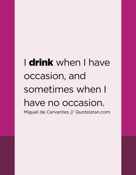 63 Drink quotes ideas | drinking quotes, quotes, inspirational quotes