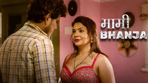 top  mami web series mama bhaja ki jabrathasata saraja