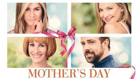Mother's Day (2016) — The Movie Database (TMDB)