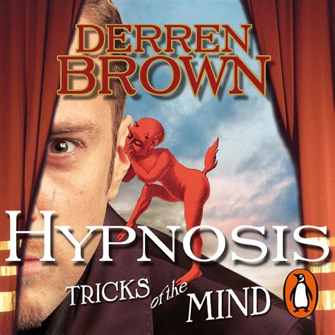 Hypnosis - Tricks Of The Mind by Derren Brown - Penguin Books Australia