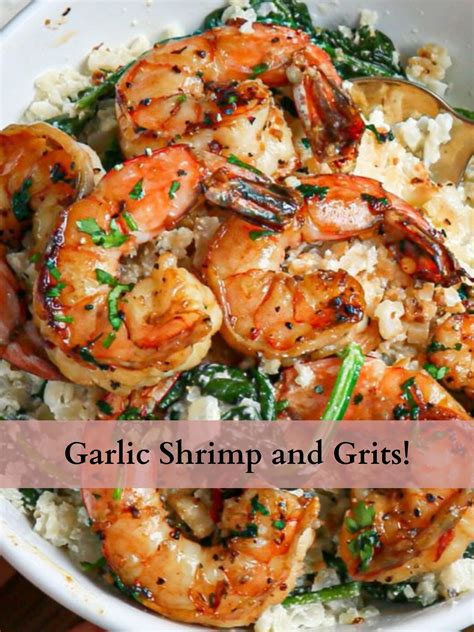 garlic shrimp creamy ricotta cauliflower spinach grits star