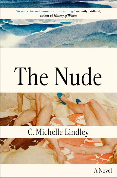 The Nude by C. Michelle Lindley | Goodreads