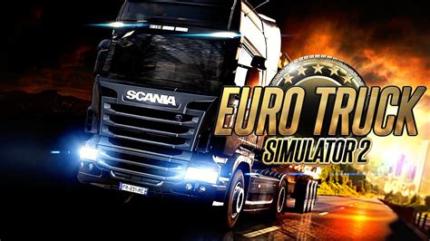 euro truck simulator  tudo  voce precisa saber sobre  jogo