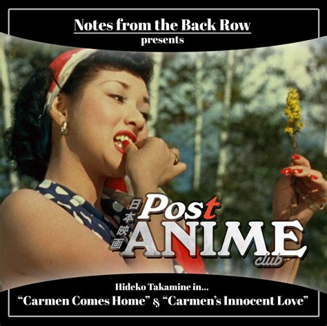 Post Anime Club: Carmen Comes Home & Carmen's Innocent Love — Back Row