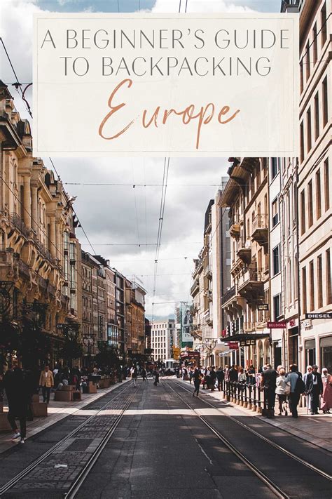 Backpacking Through Europe Guide | Paul Smith