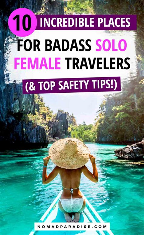 10 Amazing Destinations for Solo Female Travelers in 2022 - Nomad Paradise