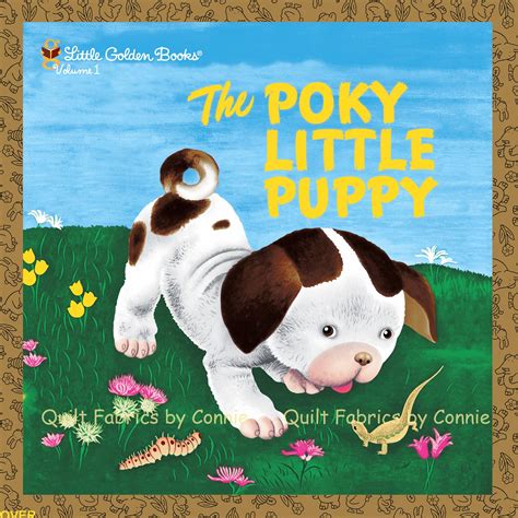 The Poky Little Puppy Fabric Golden Book by QuiltfabricsbyConnie