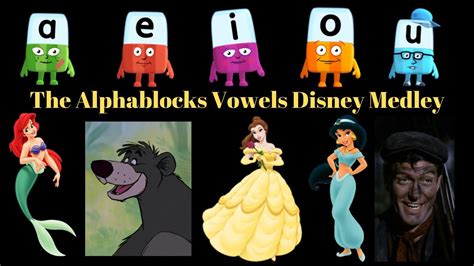 The Alphablocks Vowels Disney Medley - YouTube