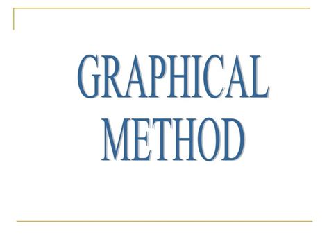 Graphical Method