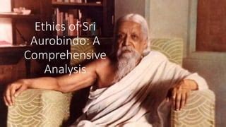 ethics  swami vivekananda  sri aurobindo ghoshpptx