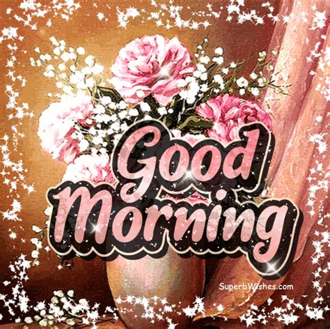 good morning gif video  flower vase superbwishescom flower vases
