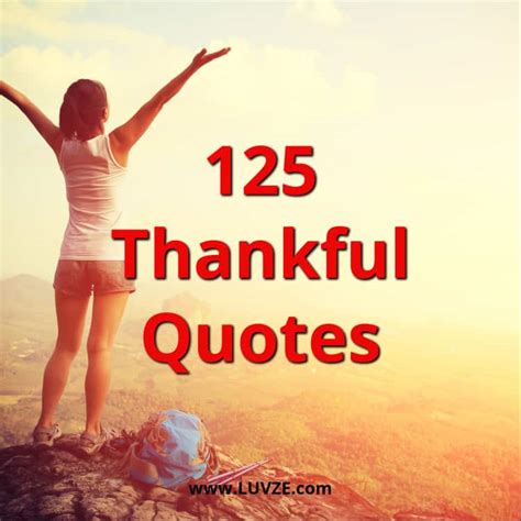 125 Grateful & Thankful Quotes and Appreciation Sayings / Messages