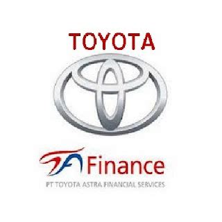 lowongan kerja  lowongan kerja pt toyota astra finance