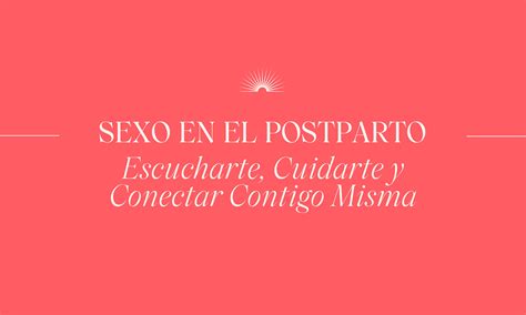 Sexo en el postparto – Mamita Linda