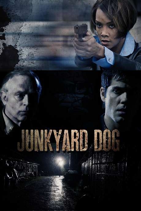 ‎Junkyard Dog (2009) directed by Kim Bass • Reviews, film + cast • Letterboxd