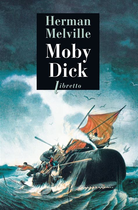 Moby Di Melville - Moby Dick - Herman Melville - SensCritique