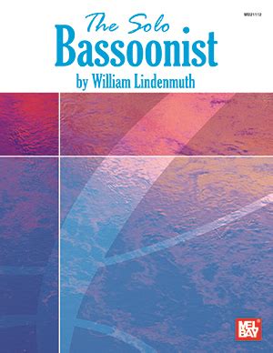 The Solo Bassoonist eBook - Mel Bay Publications, Inc. : Mel Bay