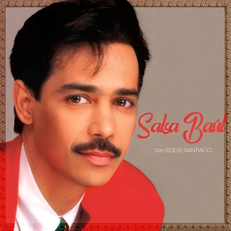 Salsa Baúl Con Eddie Santiago by Eddie Santiago: Listen on Audiomack