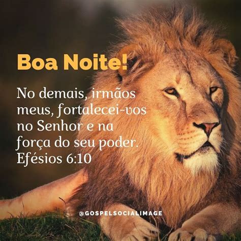 Imagem Bíblica De Boa Noite - Imagem Bíblica Boa Noite Fortalecei-vos no Senhor | Mensagem de boa ...