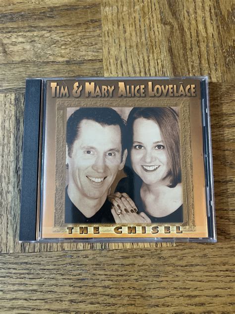 Tim And Mary Alice Lovelace Chisel CD | eBay