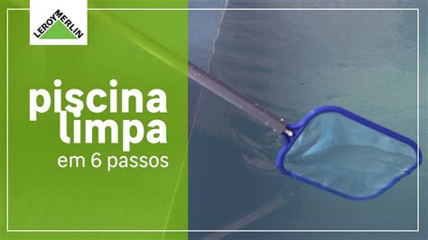 Passo A Passo Para Limpar Piscina - Como limpar piscina (6 passos para iniciantes) - YouTube