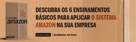Simplificando A Amazon - O sistema Amazon: Descubra o método de gestão que pode trazer ...