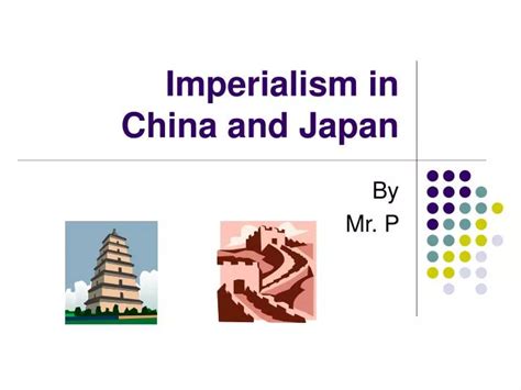 PPT - Imperialism in China and Japan PowerPoint Presentation, free ...