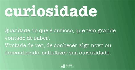O Que E Curiosidade
