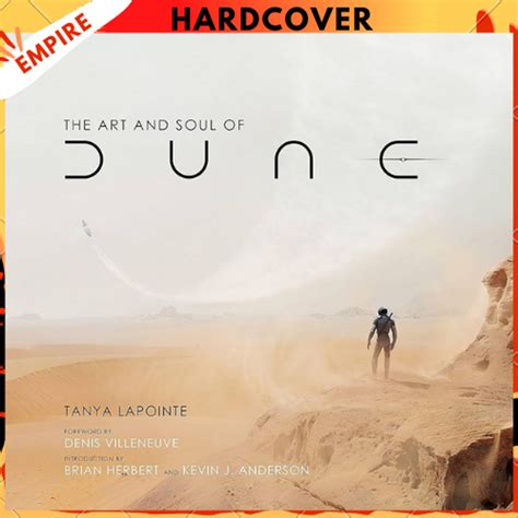 The Art and Soul of Dune by Tanya Lapointe